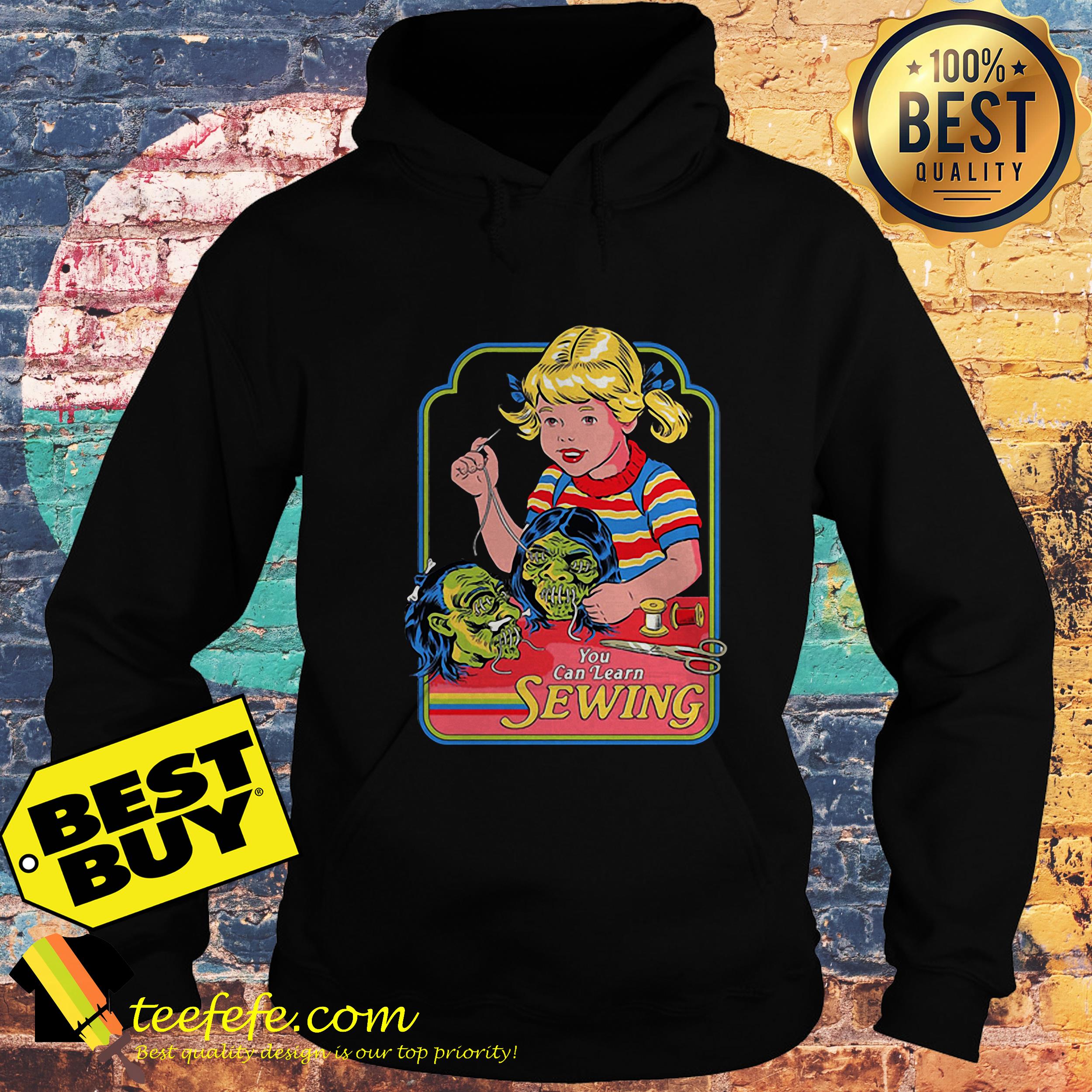 Steven Rhodes You Can Learn Sewing hoodie