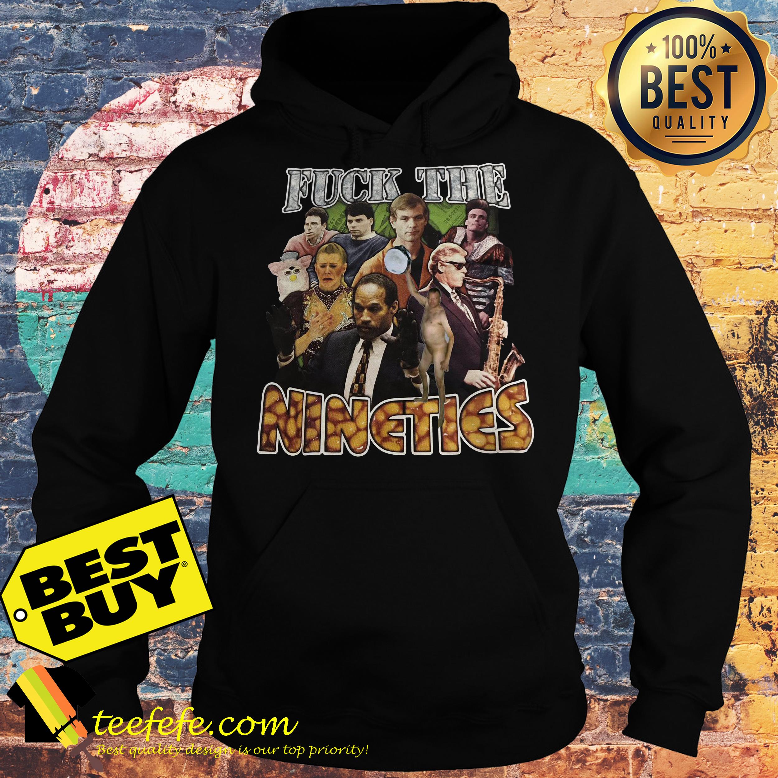 Teenage Stepdad Fuck the Nineties hoodie