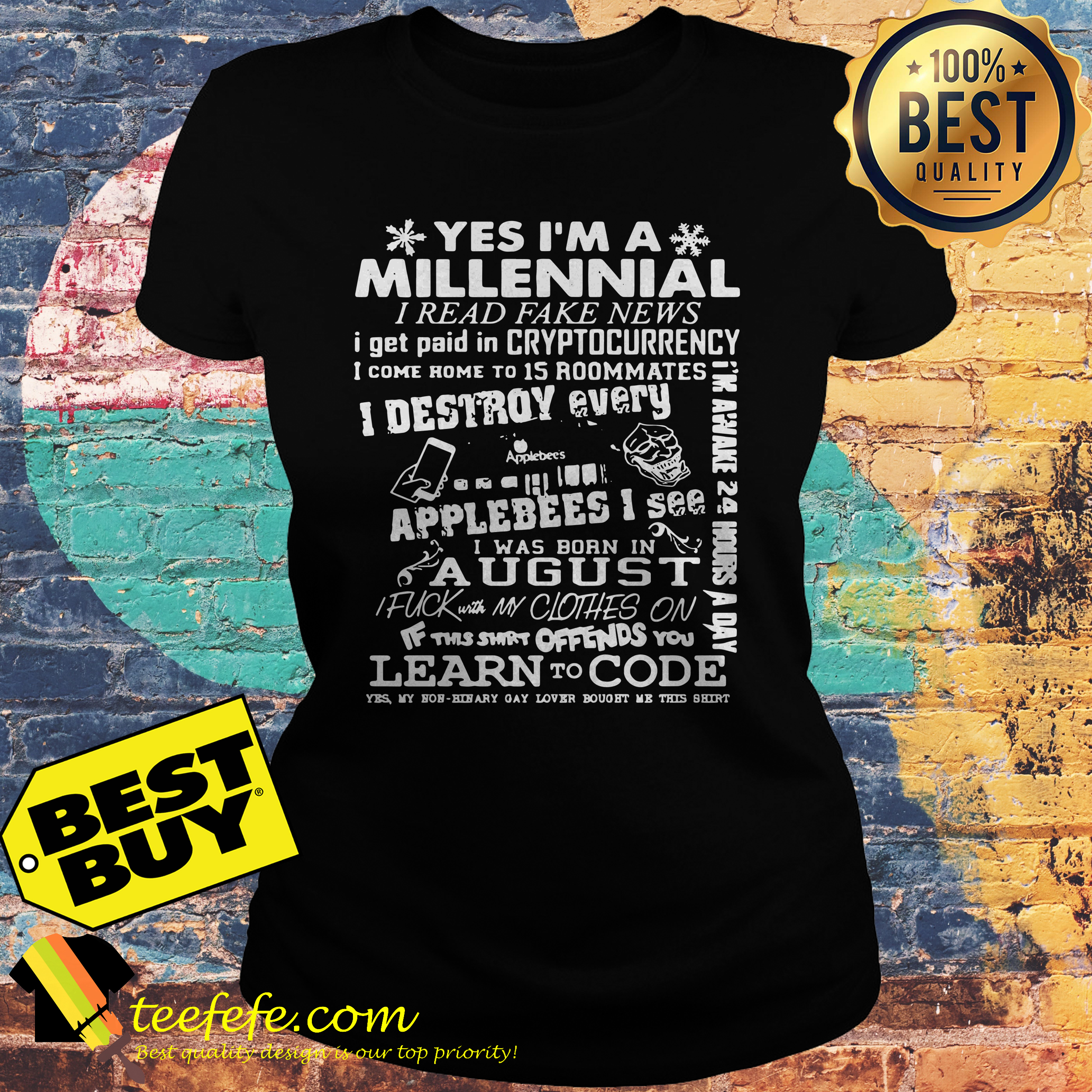 Yes I'm A Millennial I Read Fake News I Get Paid In Cryptocurrency ladies tee