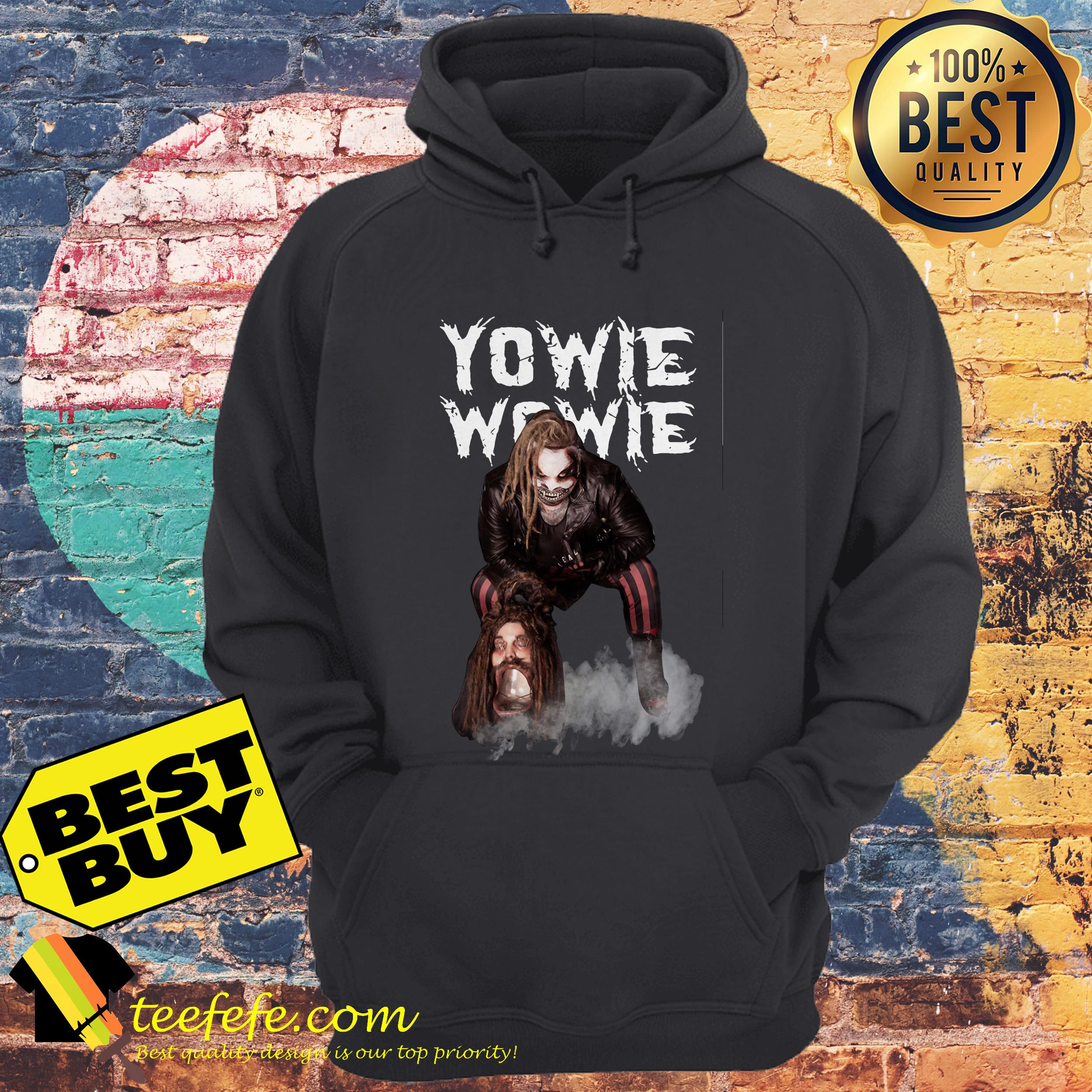 Yowie Wowie Bray Wyatt hoodie