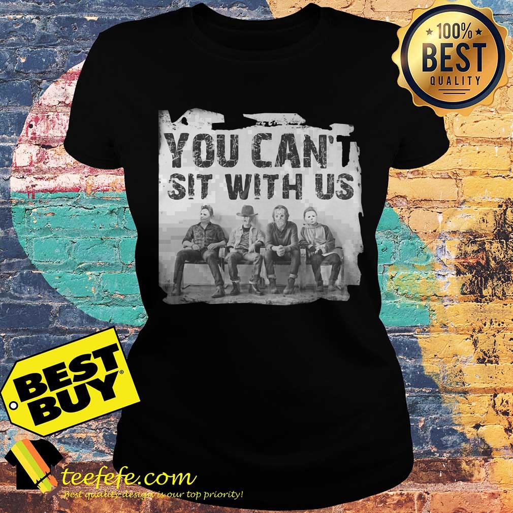 You Can't Sit With Us Horror Man Halloween ladies tee