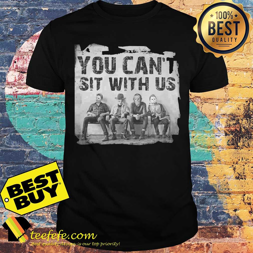 You Can't Sit With Us Horror Man Halloween shirt You Can't Sit With Us Horror Man Halloween shirt