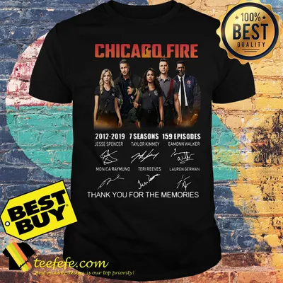 Chicago Fire 2012-2019 7 Seasons 159 Episodes signatures shirt
