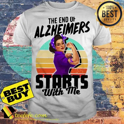 The End of Alzheimer's Starts With Me Vintage shirt