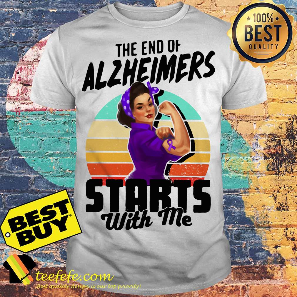 The End of Alzheimer's Starts With Me Vintage shirt