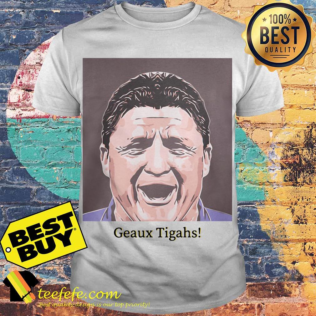 Geaux Tigahs Coach shirt