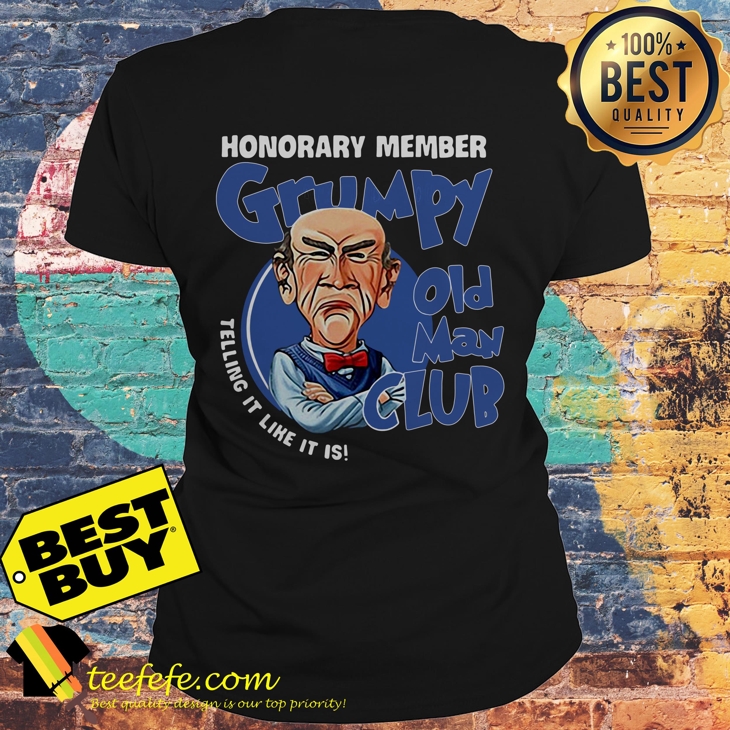Honorary Member Grumpy Old Man Club Telling It Like It Is Walter ladies tee