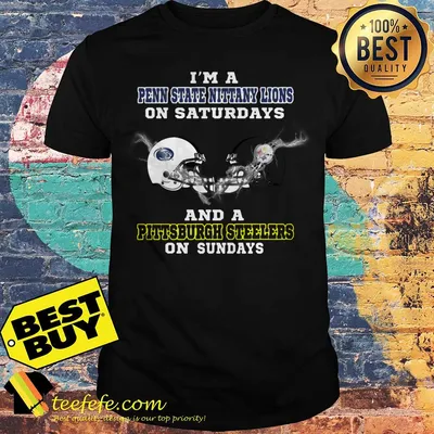I’m a Penn State Nittany Lions on Saturdays and a Pittsburgh Steelers on Sundays shirtI’m a Penn State Nittany Lions on Saturdays and a Pittsburgh Steelers on Sundays shirt
