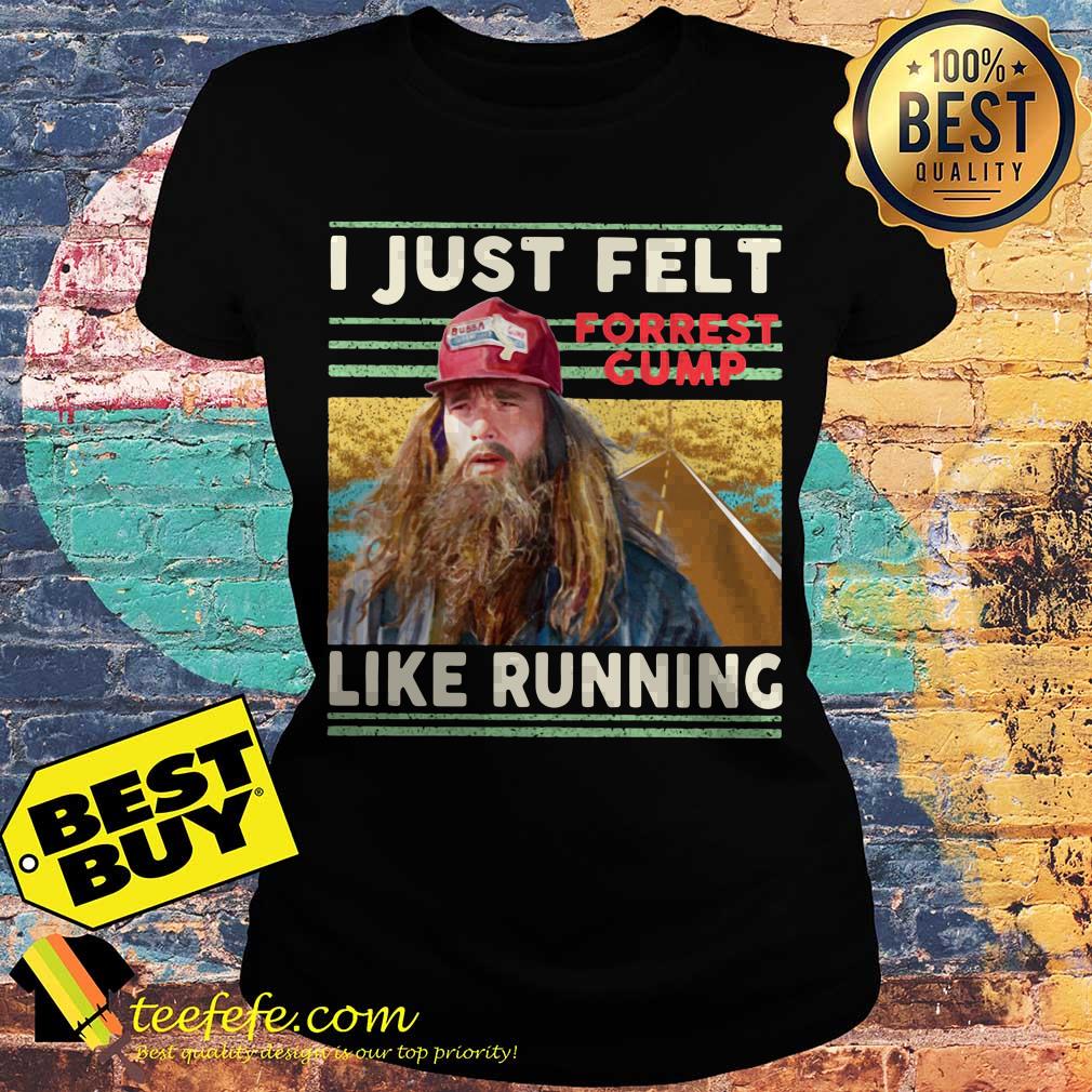 just-felt-like-running-forrest-gump-vintage-ladies-tee I Just Felt Like Running Forrest Gump Vintage ladies tee