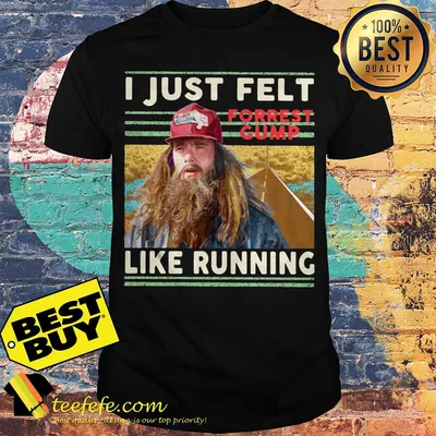 I Just Felt Like Running Forrest Gump Vintage shirt
