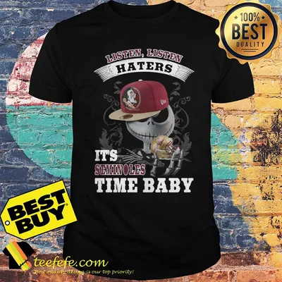 Listen haters It’s Florida State Seminoles Time Baby Jack Skellington shirt