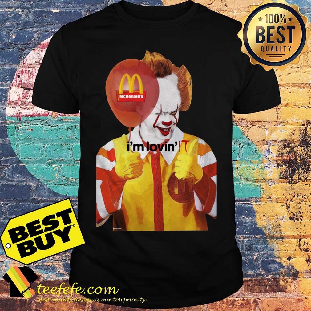 Mcdonald’s I’m lovin’ IT Pennywise shirt Mcdonald’s I’m lovin’ IT Pennywise shirt