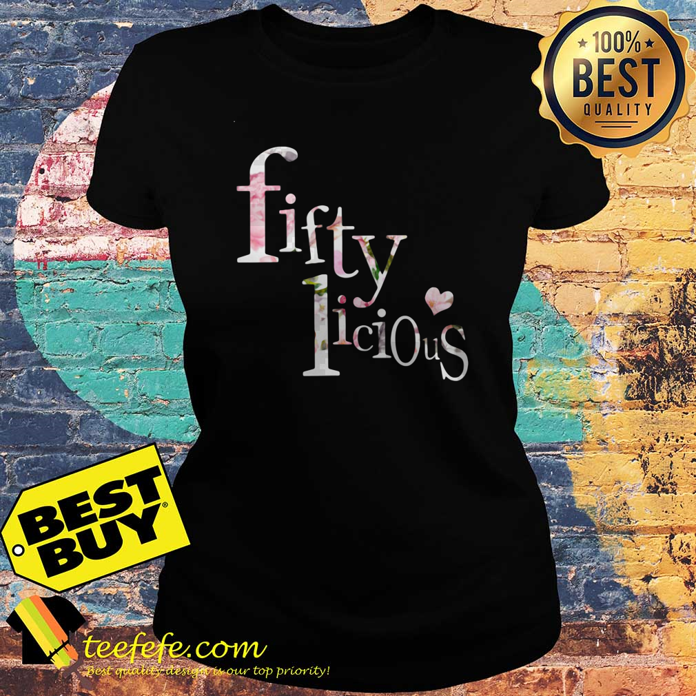 Official Flower fifty Licious ladies tee