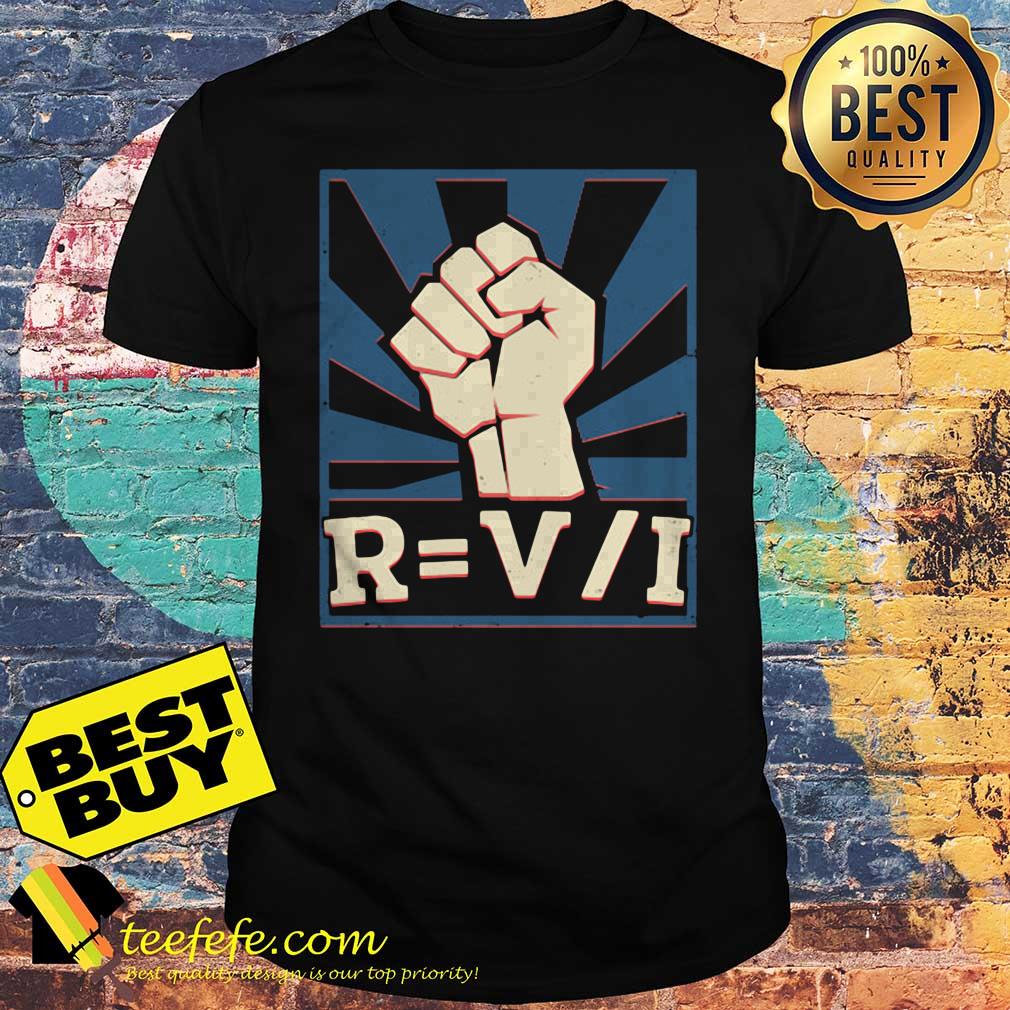 Official R=V/I fist shirt Official R=V/I fist shirt