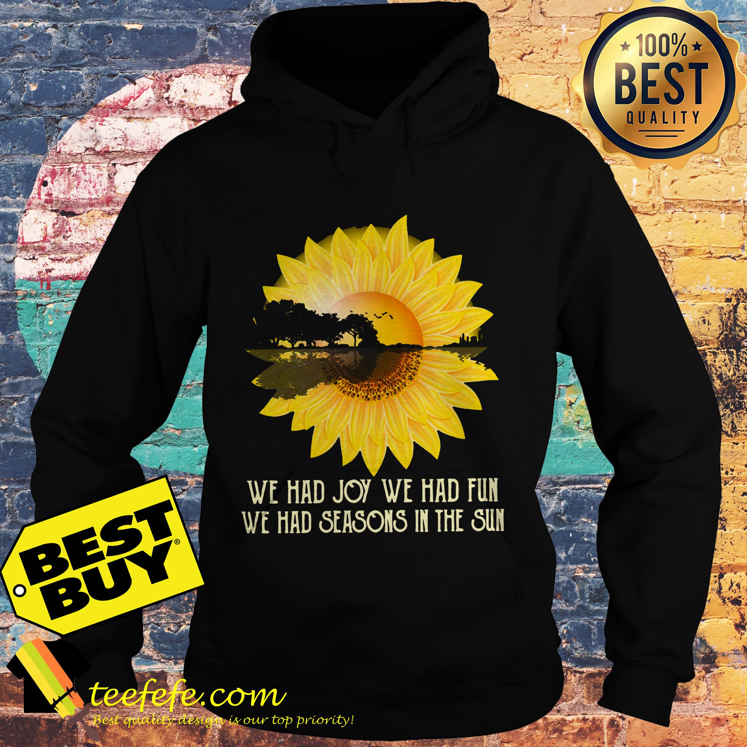 Sunflower Guitar lake shadow We had joy we had fun hoodie