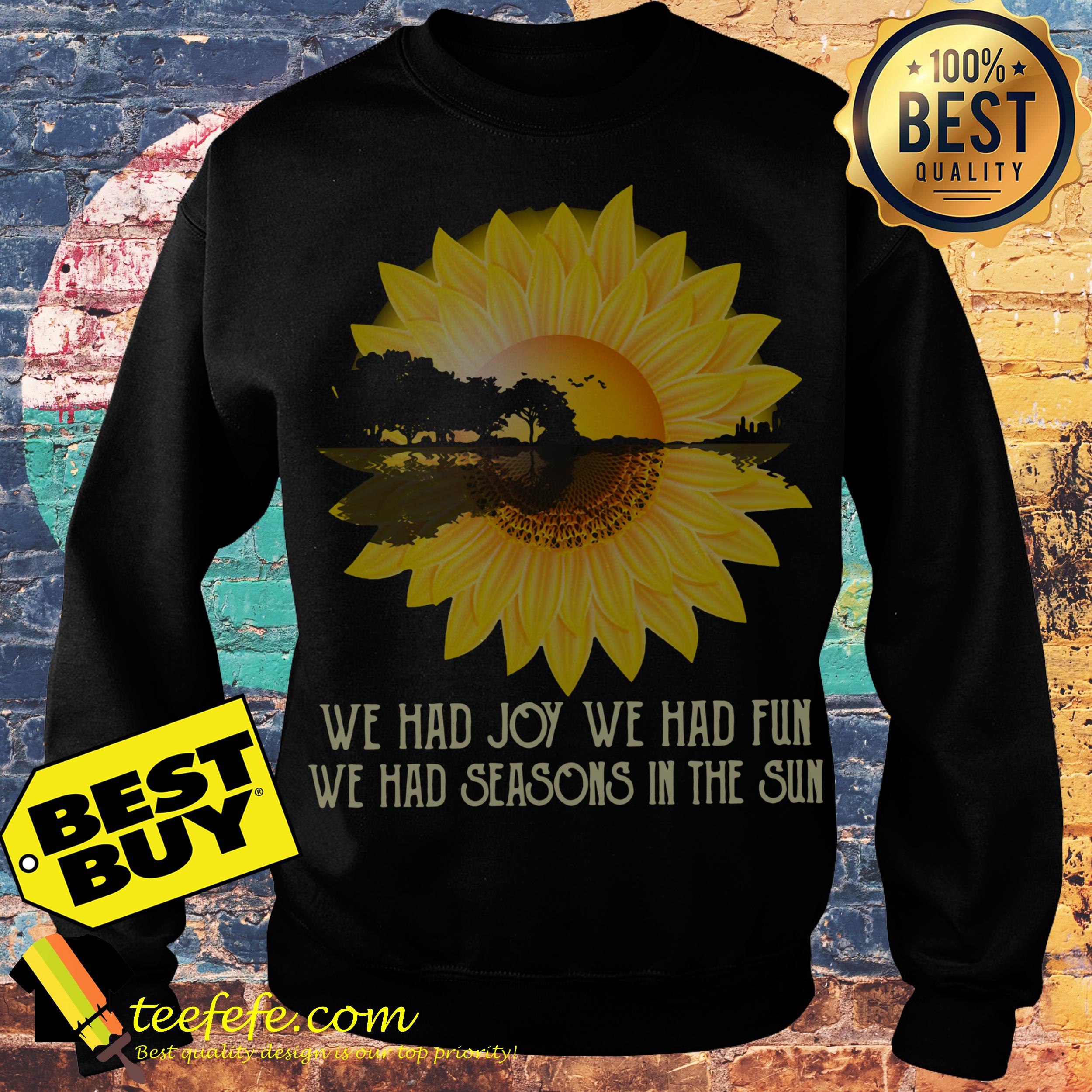 Sunflower Guitar lake shadow We had joy we had fun sweatshirt