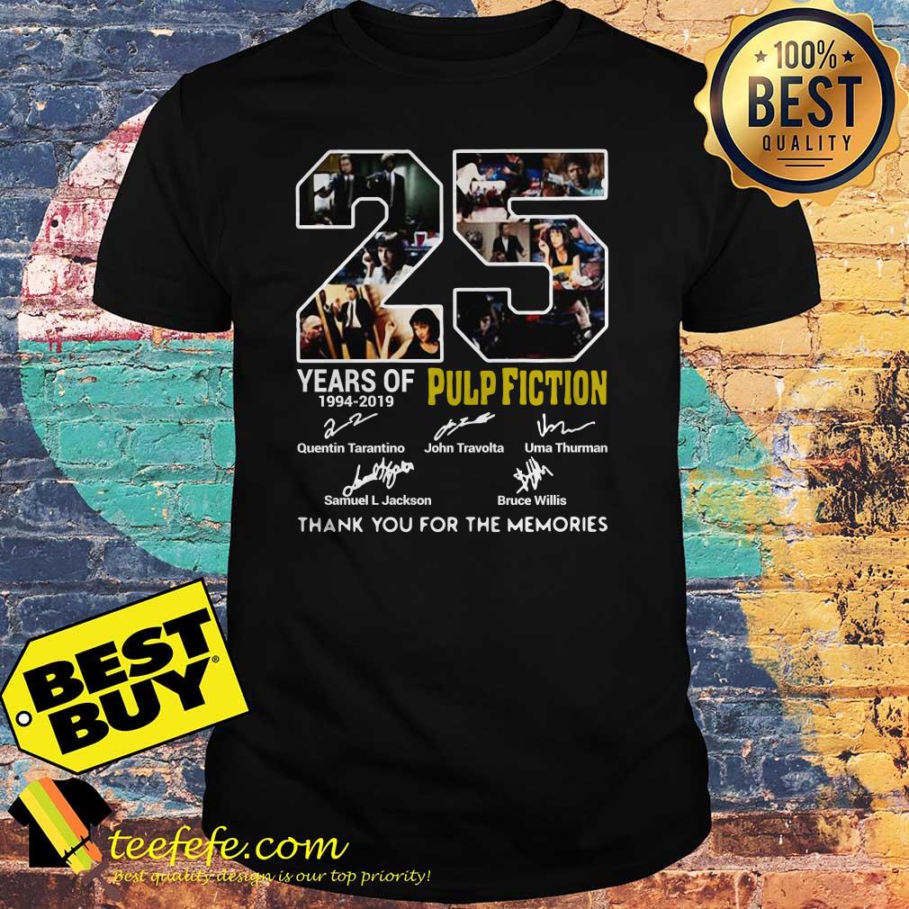 25 Years of Pulp Fiction thank you for the memories signature shirt