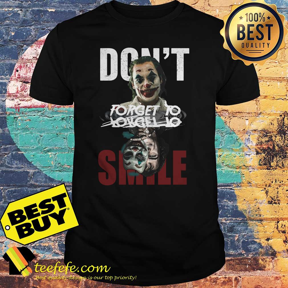 Joaquin Phoenix Joker don't forget to smile water mirror signature shirt
