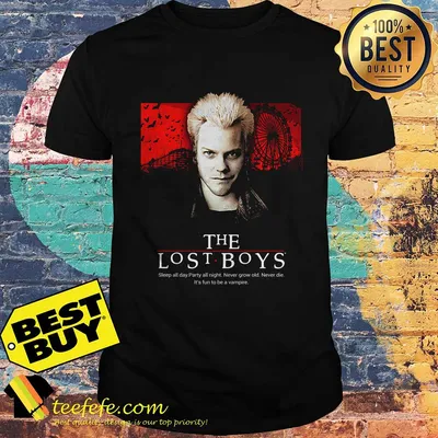 The lost boys sleep all day party all night never grow old never die it's fun to be a Vampire shirt