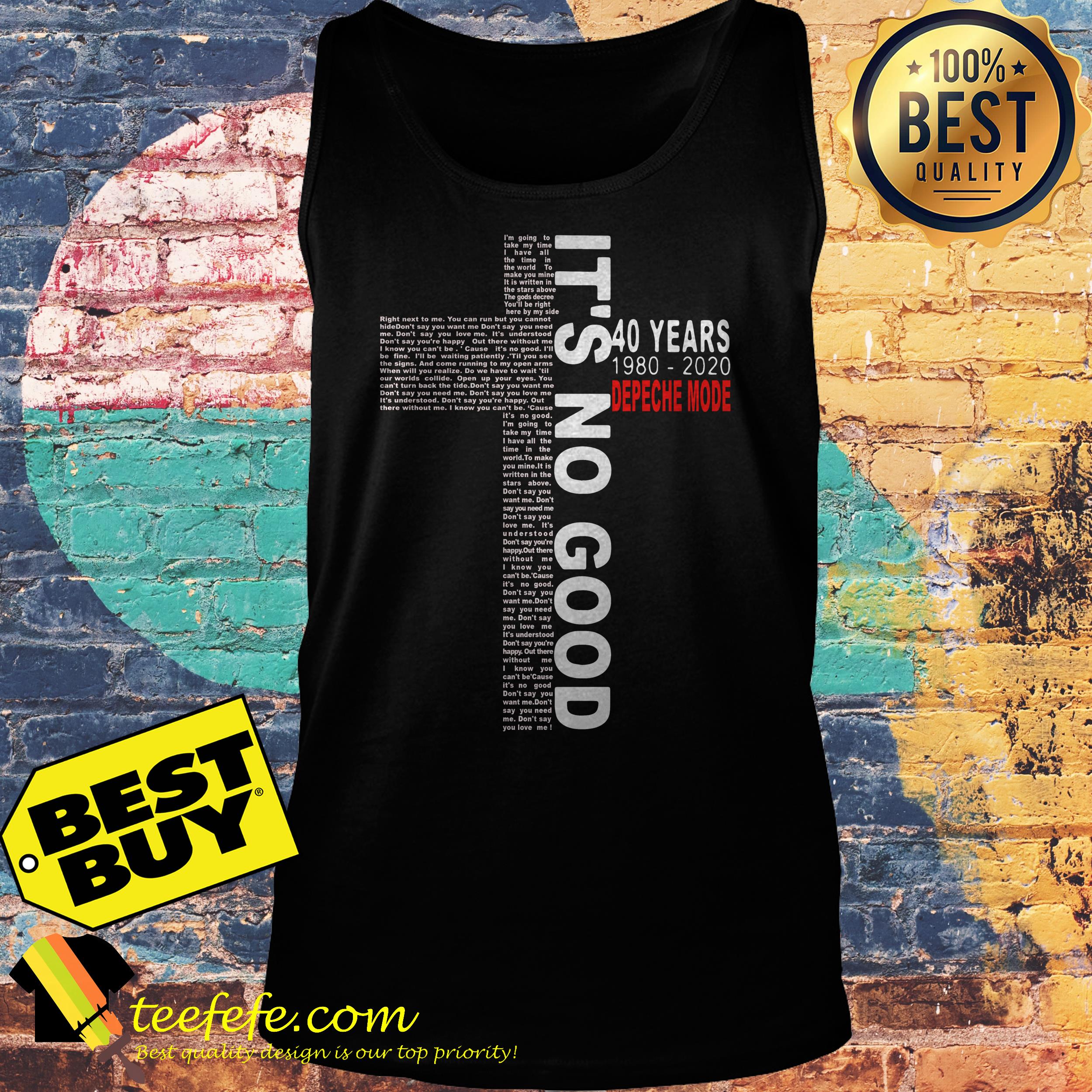 It’s No Good 40 Years 1980 2020 Depeche Mode Jesus tank top