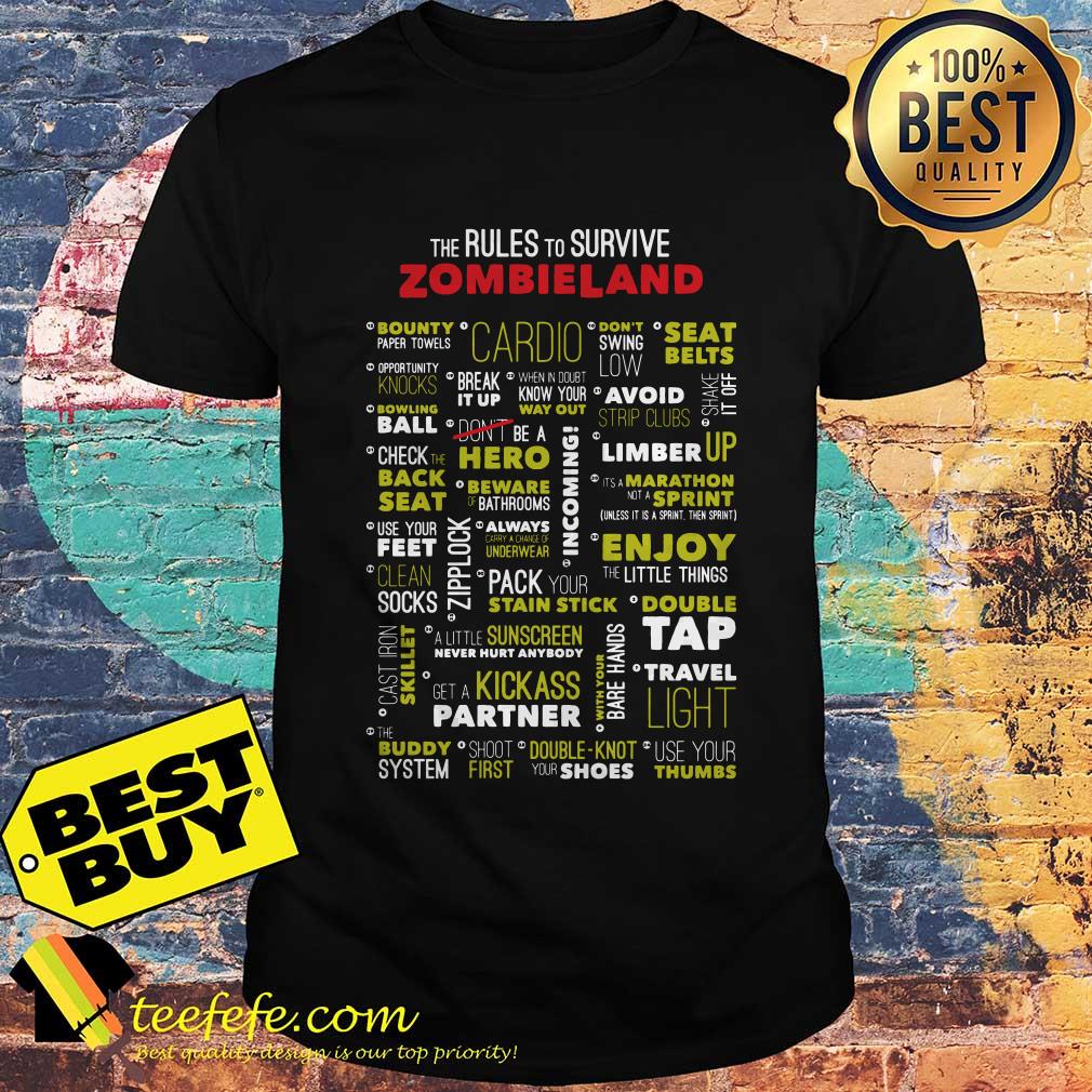 The rules to Survive Zombieland Cardio Hero Enjoy shirt The rules to Survive Zombieland Cardio Hero Enjoy shirt