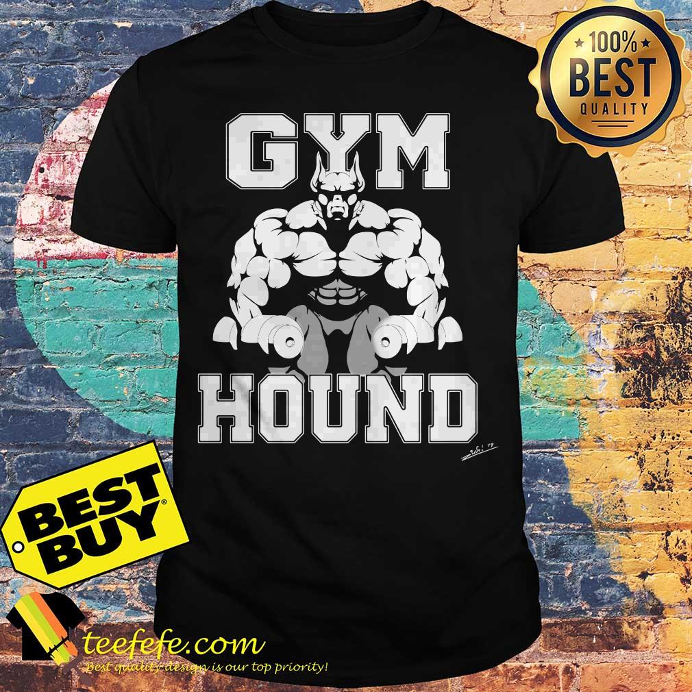 Strong Ferocious Bull Gym Hound signature shirt