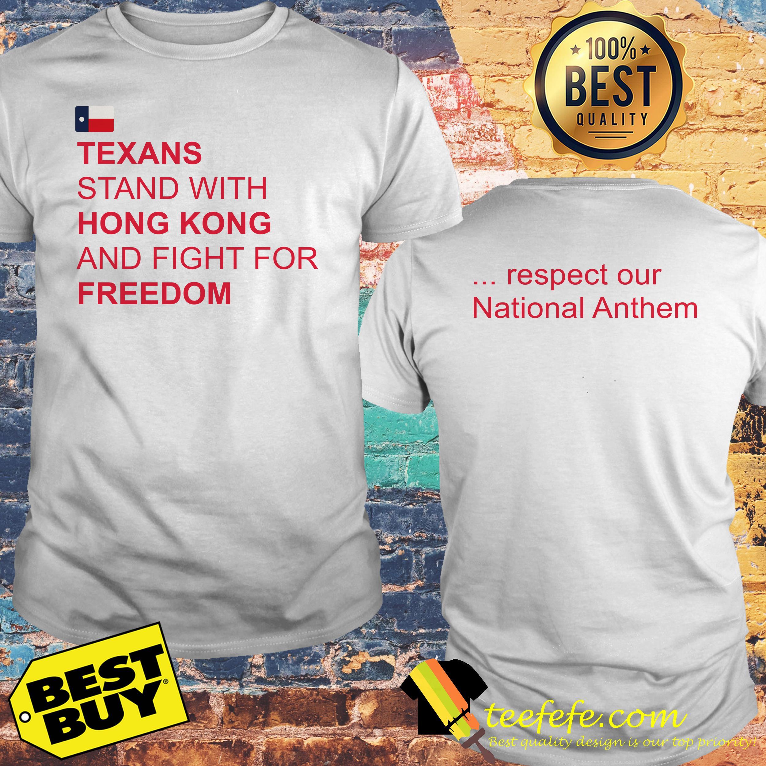 texas-stand-with-hong-kong-for-freedom-our-national-flag-shirt Texas stand with Hong Kong and fight for freedom and respect our national anthem flag shirt