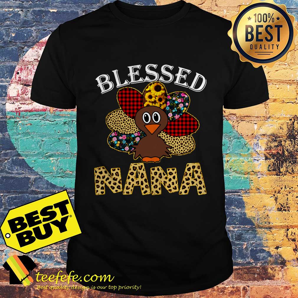 Turkey Blessed Nana Leopard Thanksgiving shirt Turkey Blessed Nana Leopard Thanksgiving shirt