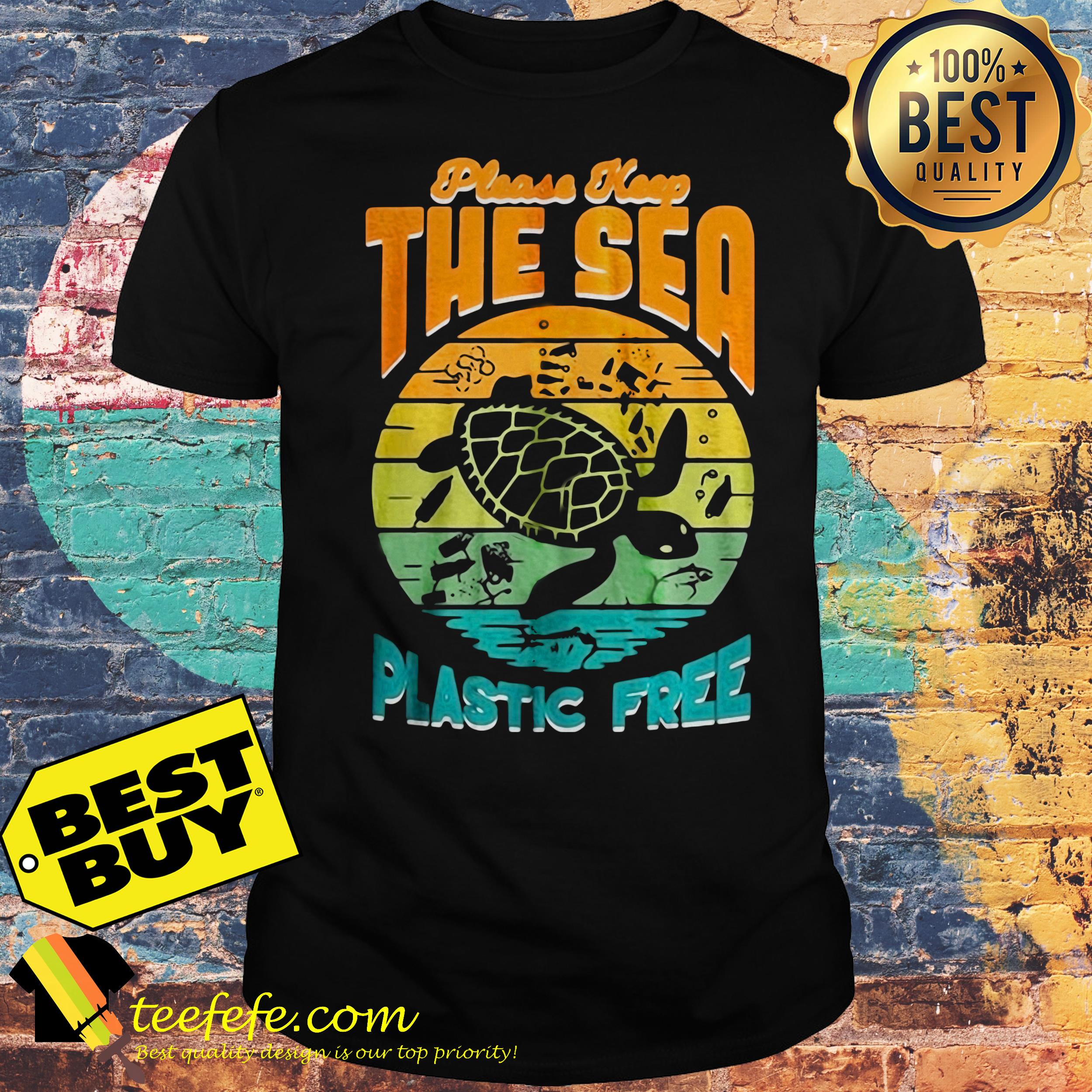 Turtle please keep the sea plastic green free shirt Turtle please keep the sea plastic green free shirt