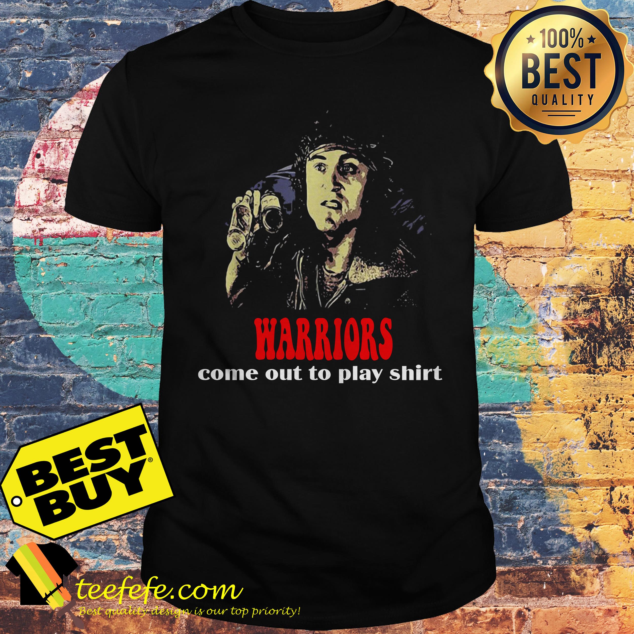 Warriors Come Out To Play Rogues shirt