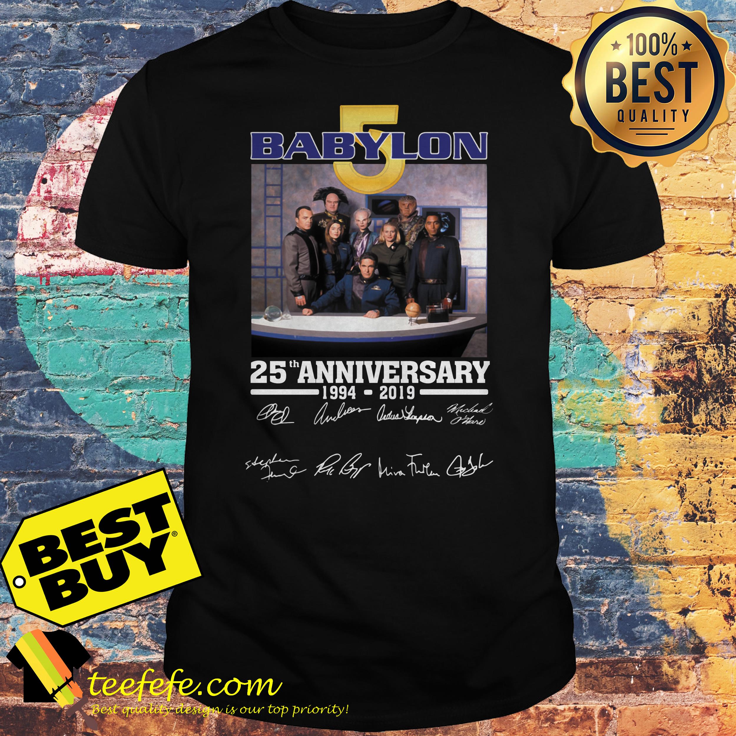 Babylon 5 25th anniversary 1994-2019 signature shirt Babylon 5 25th anniversary 1994-2019 signature shirt