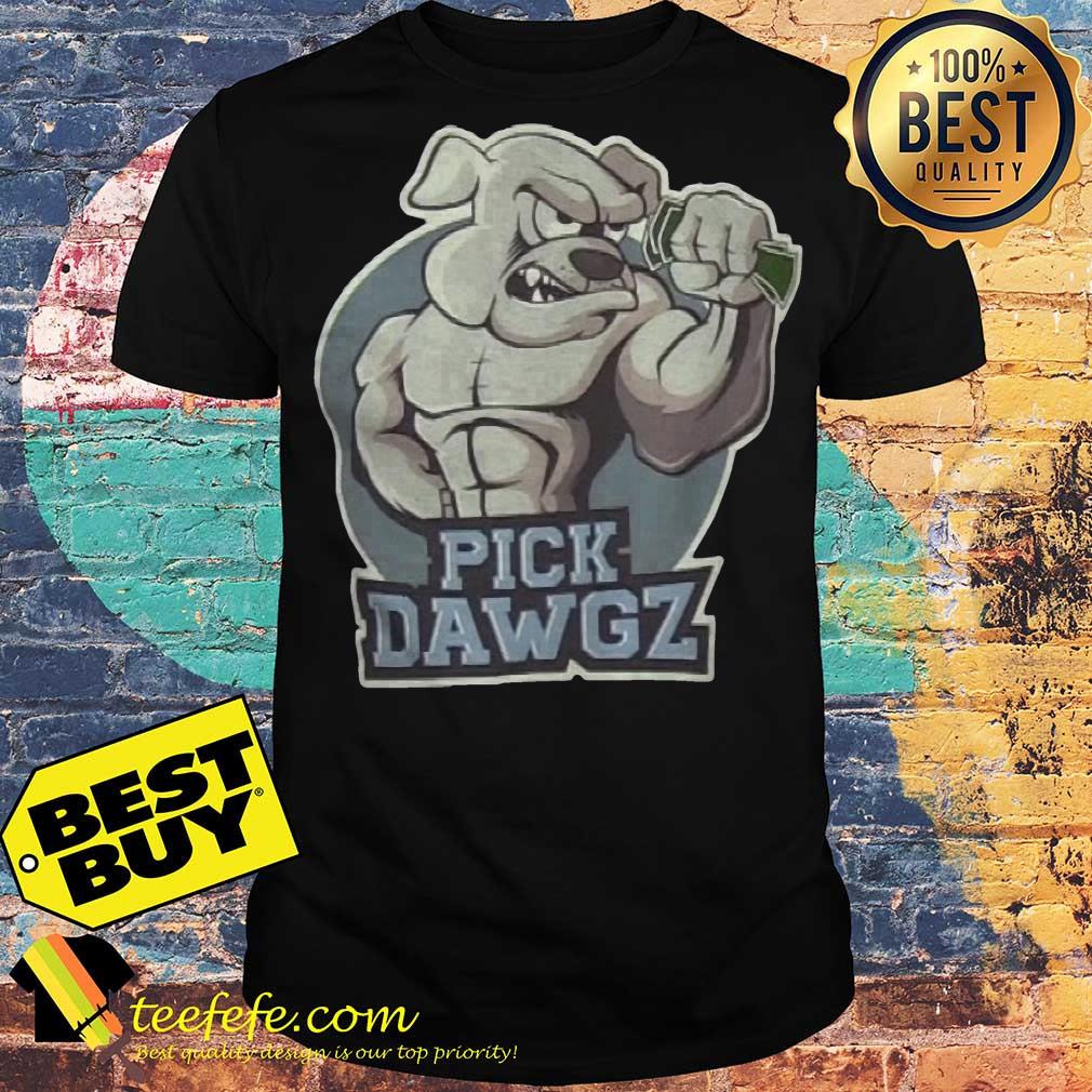 Premium Picks - Pick Dawgz Dog shirt Premium Picks - Pick Dawgz Dog shirt