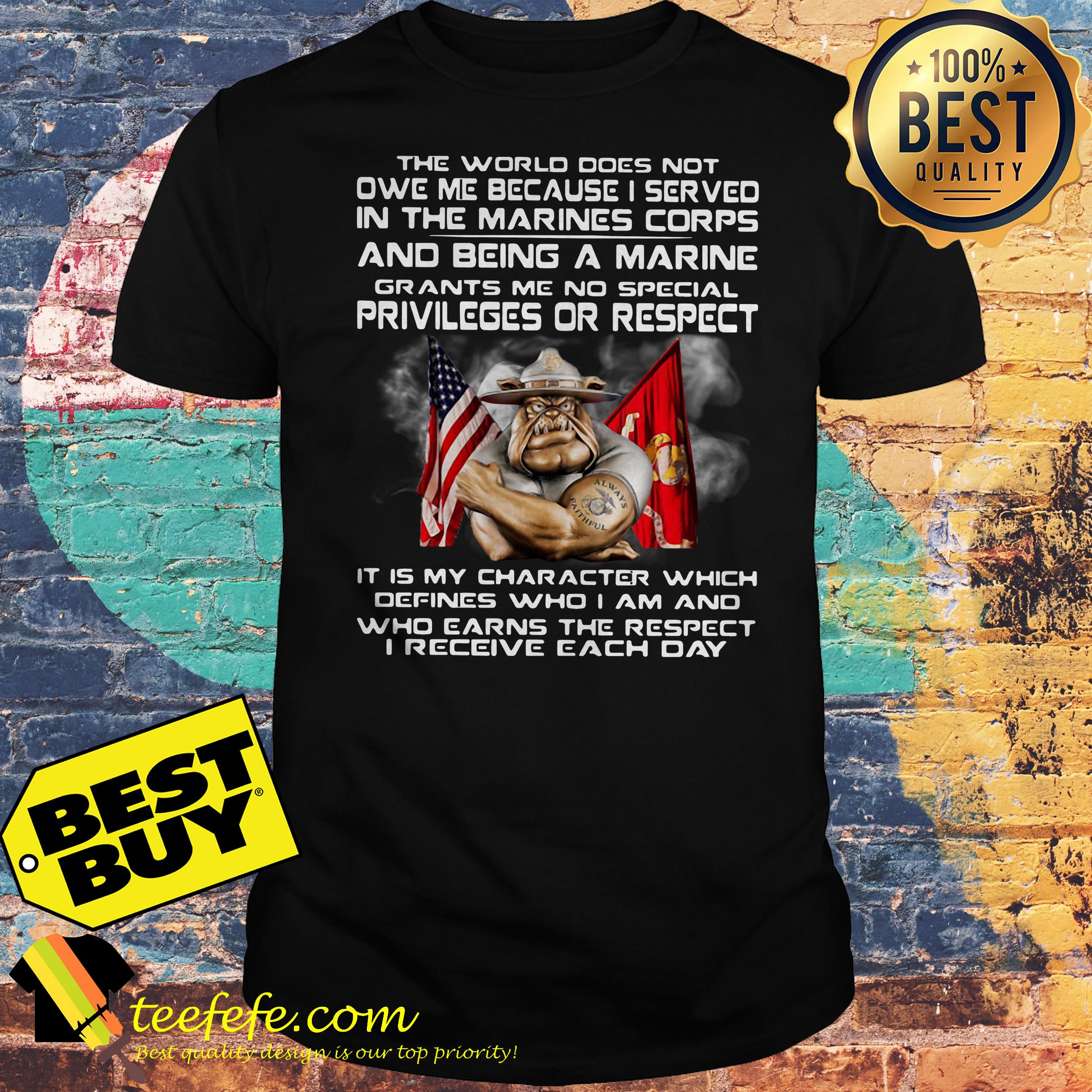 world-not-owe-devil-dog-united-states-marine-corps-american-flag-veteran-shirt The World does not owe me Devil Dog United States Marine Corps and American flag veteran shirt