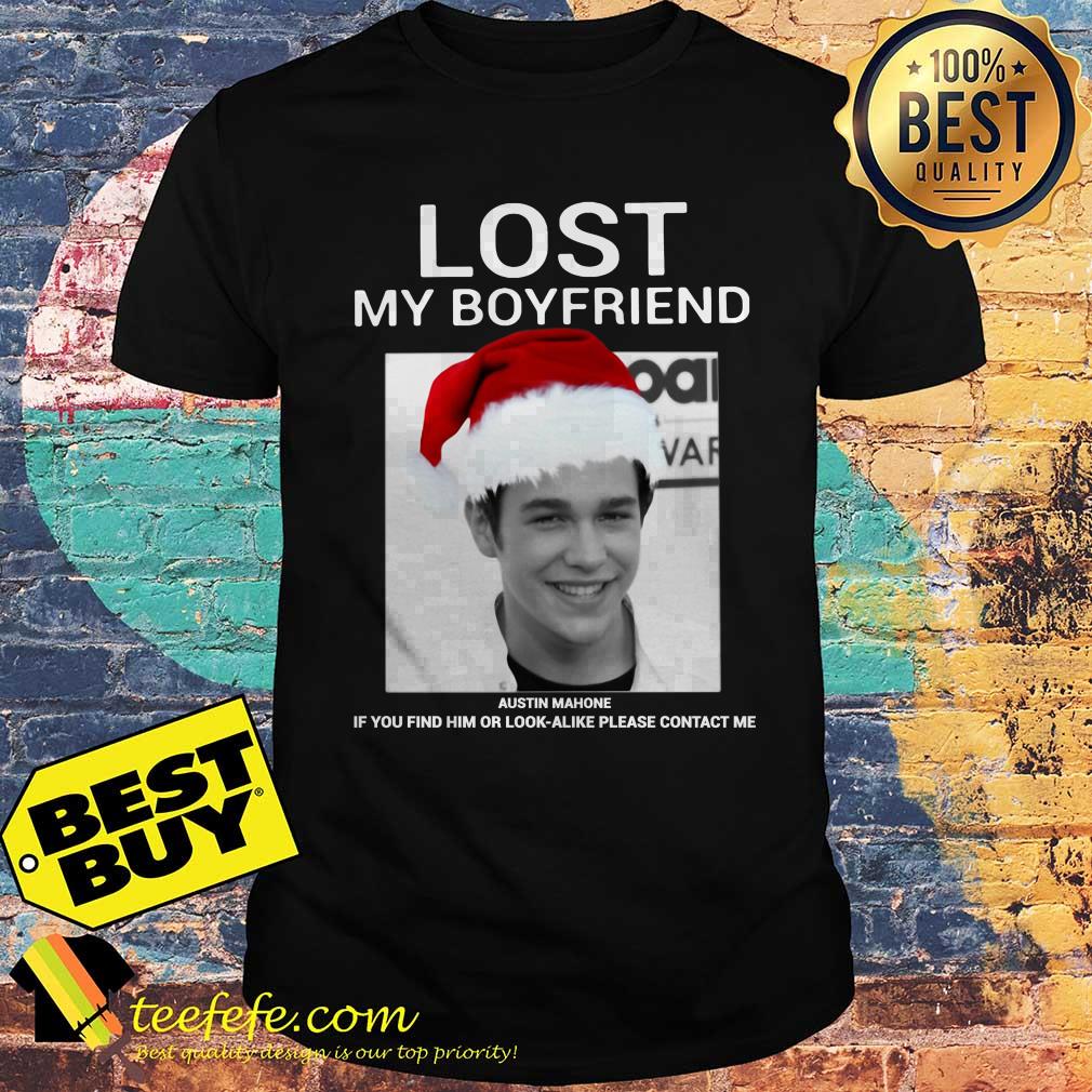 Lost my boyfriend Austin Mahone Christmas shirt sweater