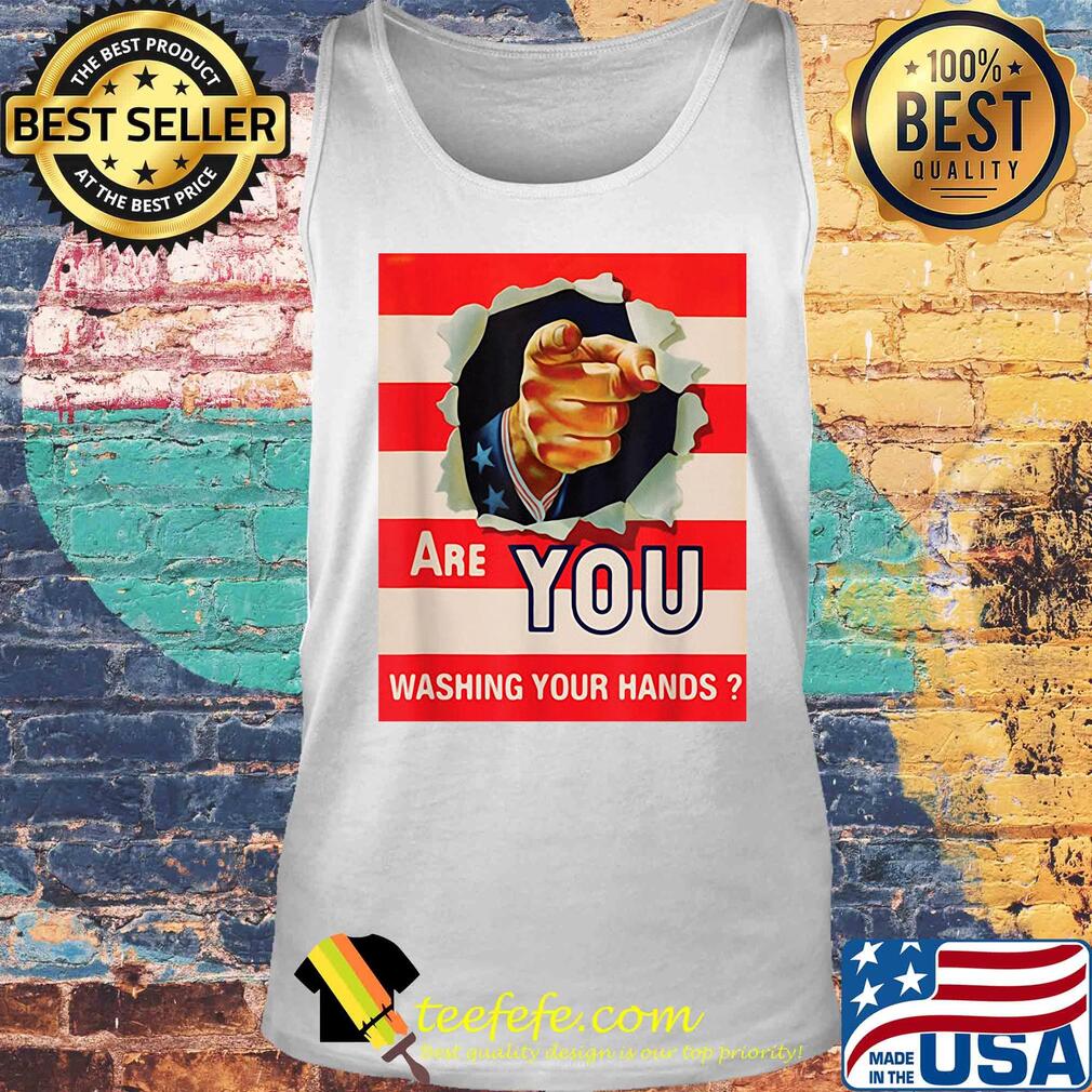 Are you washing your hands? Covid-19 Coronavirus s Tank top Are you washing your hands? Covid-19 Coronavirus s Tank top