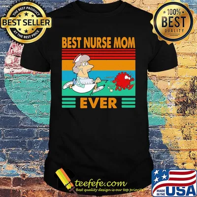 Best Nurse Mom Ever Vintage Covid-19 shirt