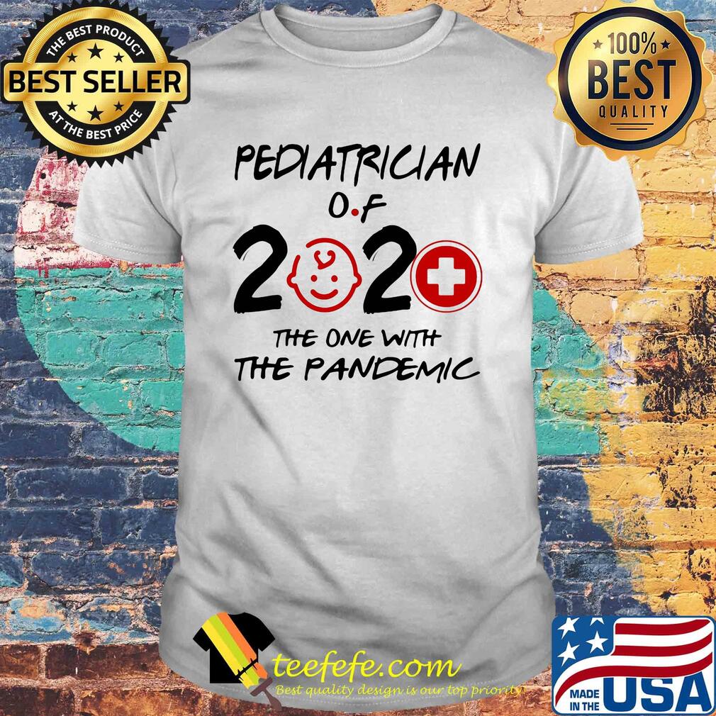 Doctor Of 2020 The One With The Pandemic shirt