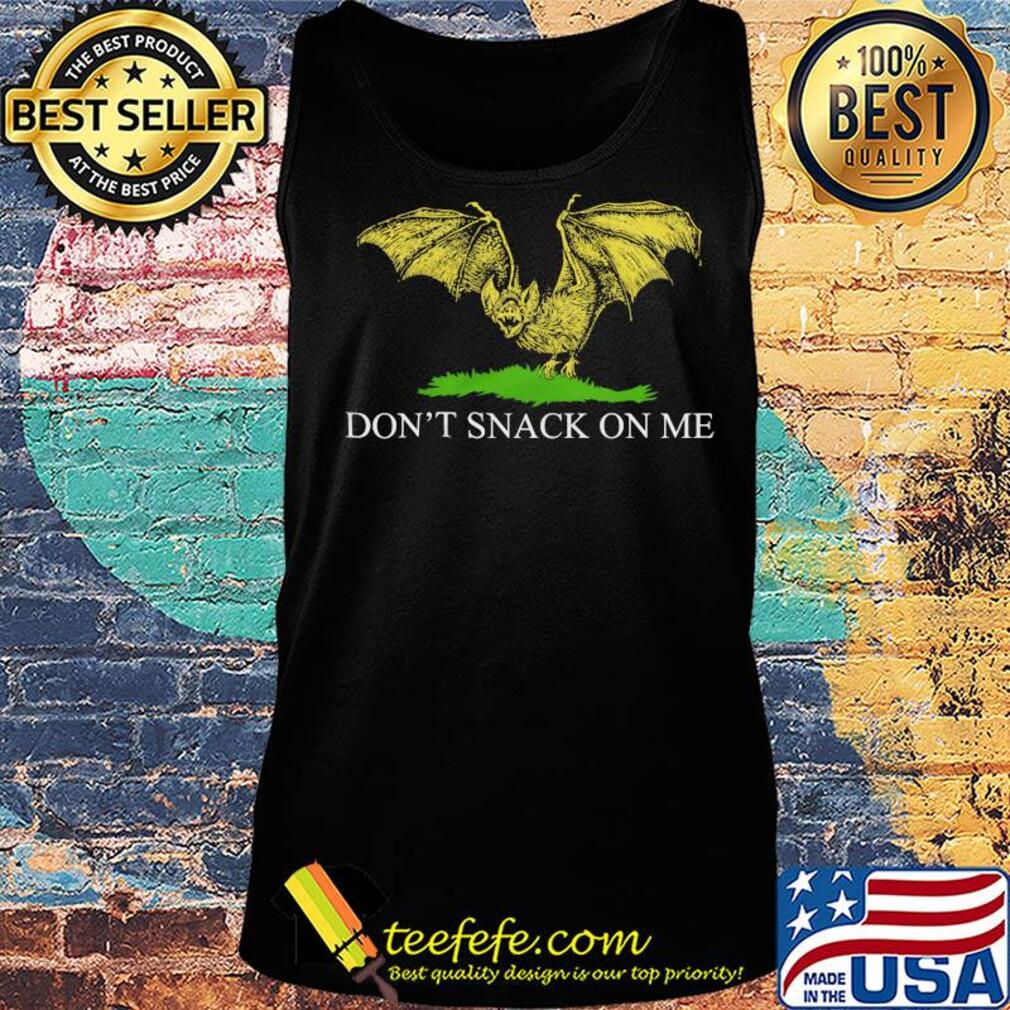 Don't snack on me Bats s Tank top Don't snack on me Bats s Tank top