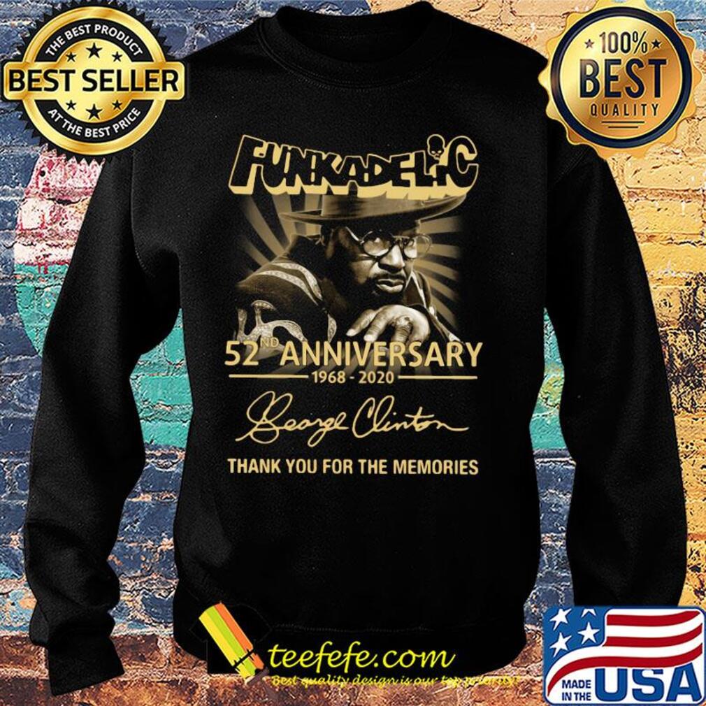Funkadelic 52th anniversary 1968-2020 signature thank you for the memories s Sweater Funkadelic 52th anniversary 1968-2020 signature thank you for the memories s Sweater