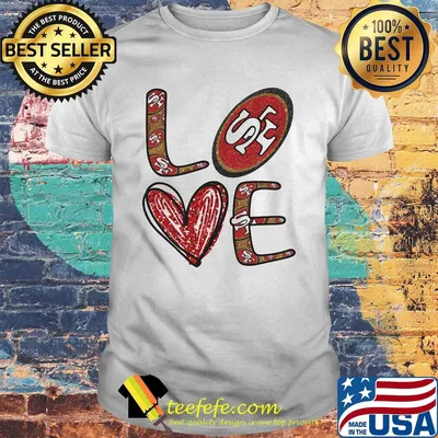 Love San Francisco 49ers Football Logo Heart shirt