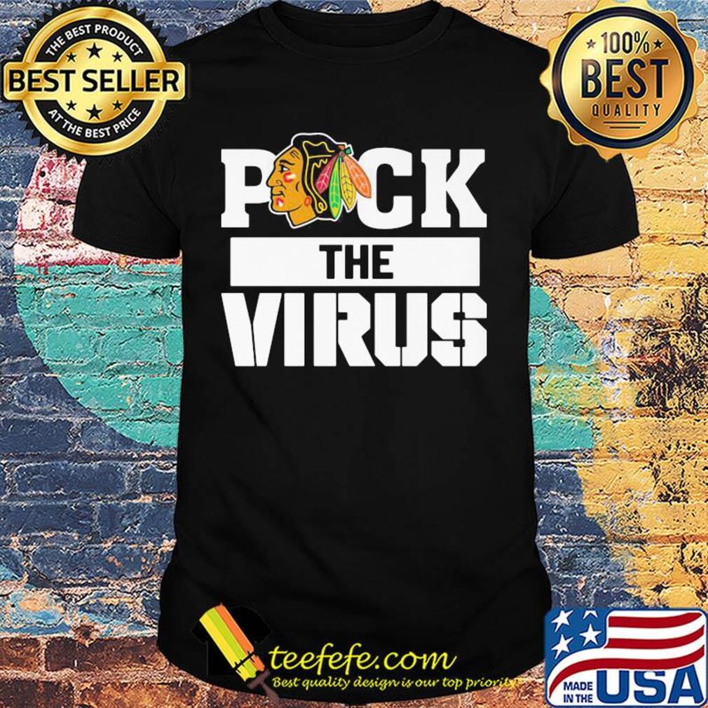 Puck The Virus Chicago Blackhawks Logo shirt