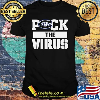 Puck The Virus Montreal Canadiens Logo shirt