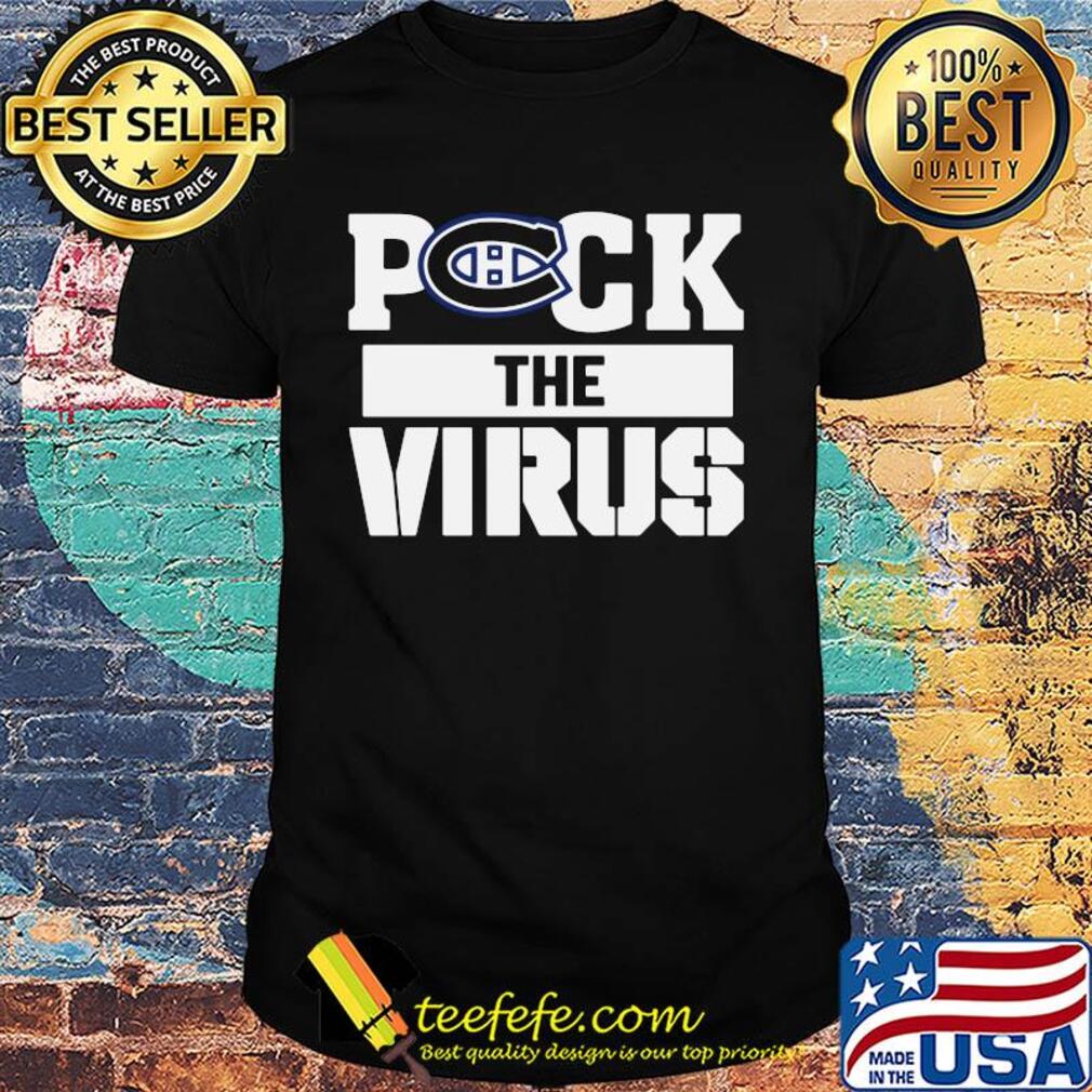 Puck The Virus Montreal Canadiens Logo shirt Puck The Virus Montreal Canadiens Logo shirt