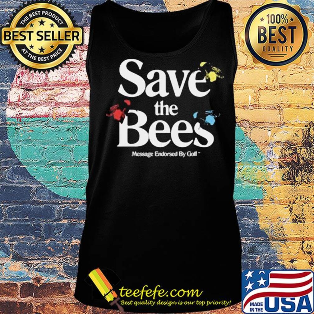 Save the bees message Endorsed by Golf s Tank top Save the bees message Endorsed by Golf s Tank top