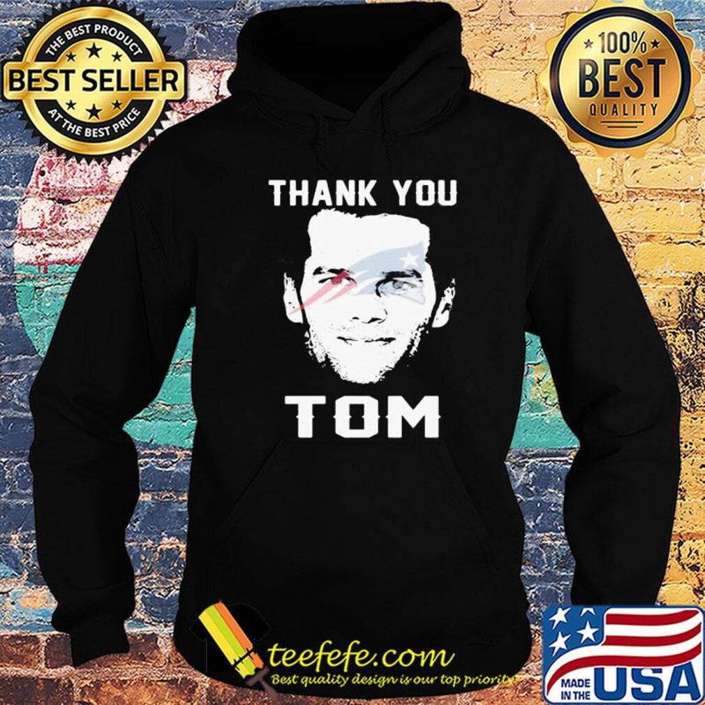 Thank You Tom Brady New England Patriots 2020 s Hoodie Thank You Tom Brady New England Patriots 2020 s Hoodie