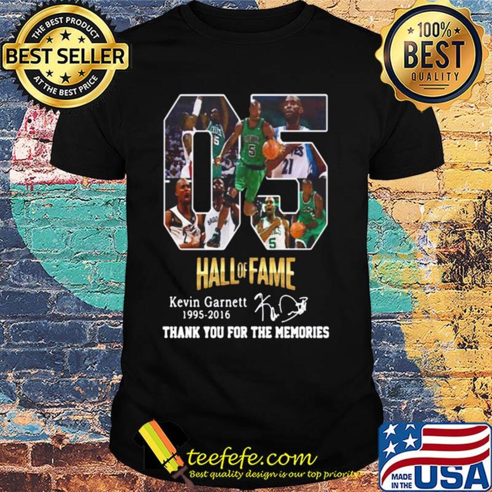 05 Hall of Fame Kevin Garnett 1995 2016 signature t-shirt