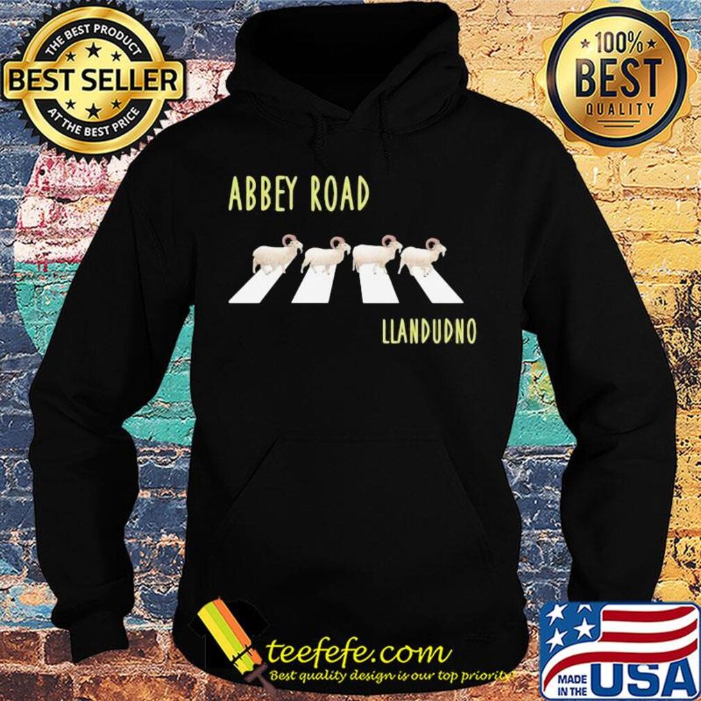 Abbey road Llandudno goats s Hoodie Abbey road Llandudno goats s Hoodie