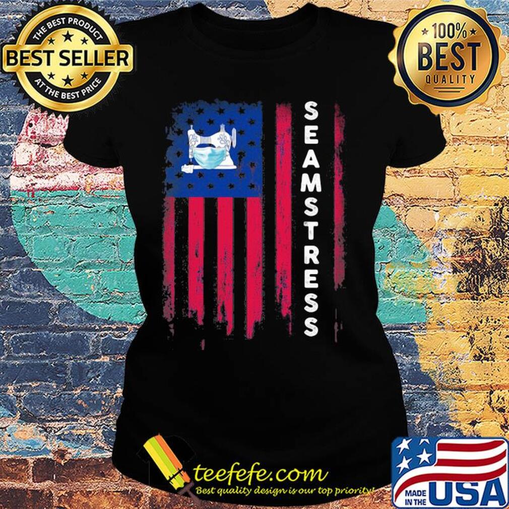 American sew mask seamstress s Ladies tee American sew mask seamstress s Ladies tee