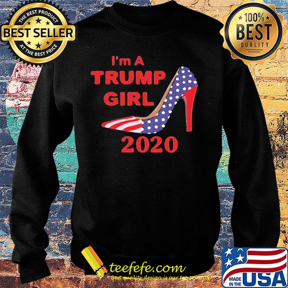 American shoe I'm a trump girl 2020 s Sweater American shoe I'm a trump girl 2020 s Sweater