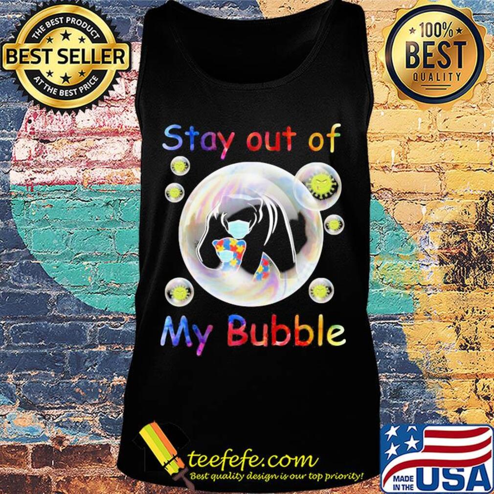 Autism awareness bear wear mask stay out of my bubble coronavirus s Tank top Autism awareness bear wear mask stay out of my bubble coronavirus s Tank top